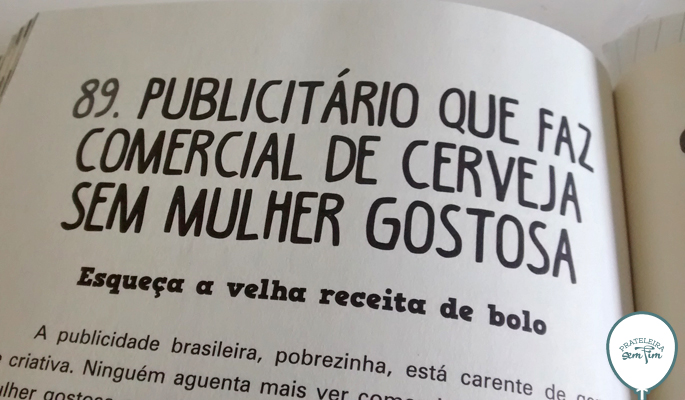 Estar há 20 anos fazendo a mesma coisa do mesmo jeito não é uma vantagem.